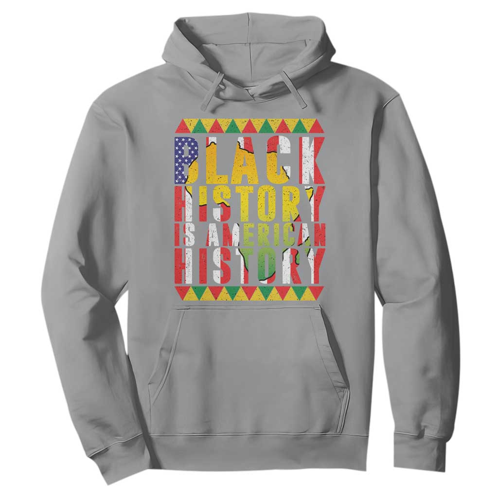 Black History is American History Hoodie Patriotic African Pride TS02 Sport Gray Print Your Wear