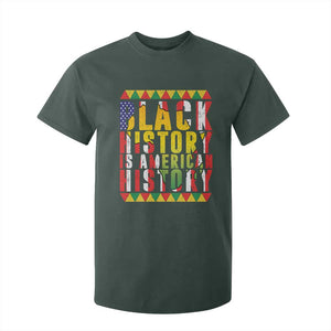 Black History is American History T Shirt For Kid Patriotic African Pride TS02 Dark Forest Green Print Your Wear