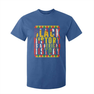 Black History is American History T Shirt For Kid Patriotic African Pride TS02 Royal Blue Print Your Wear