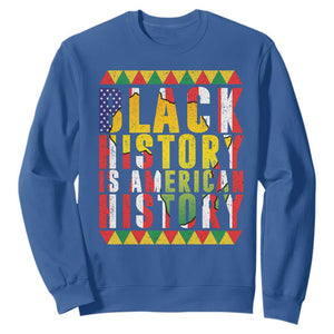 Black History is American History Sweatshirt Patriotic African Pride TS02 Royal Blue Print Your Wear