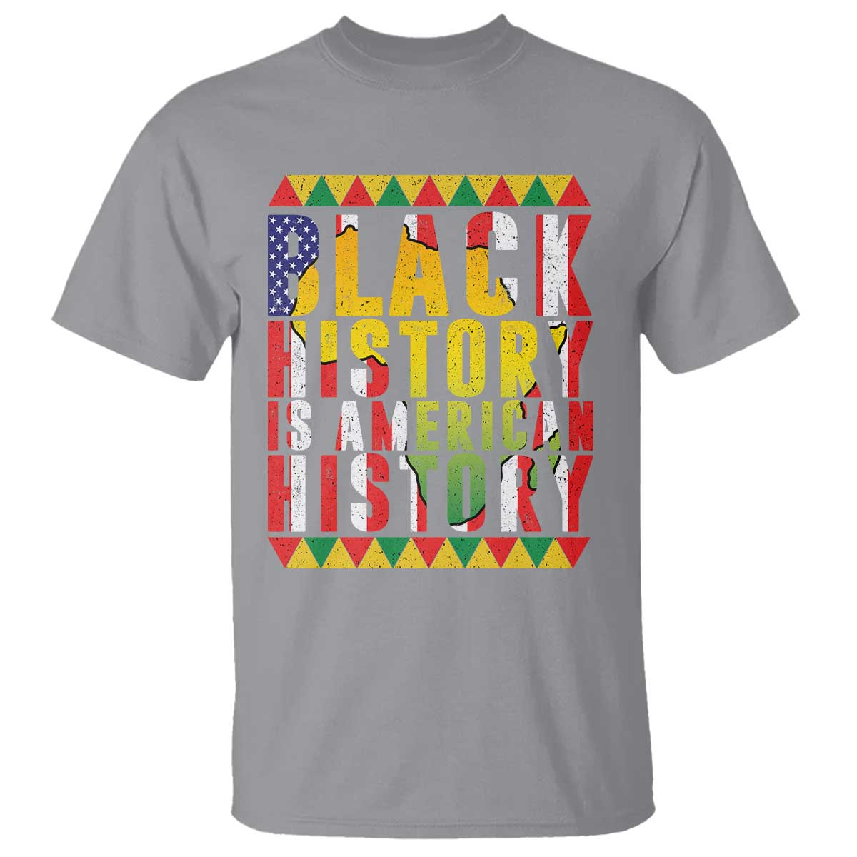 Black History is American History T Shirt Patriotic African Pride TS02 Sport Gray Print Your Wear