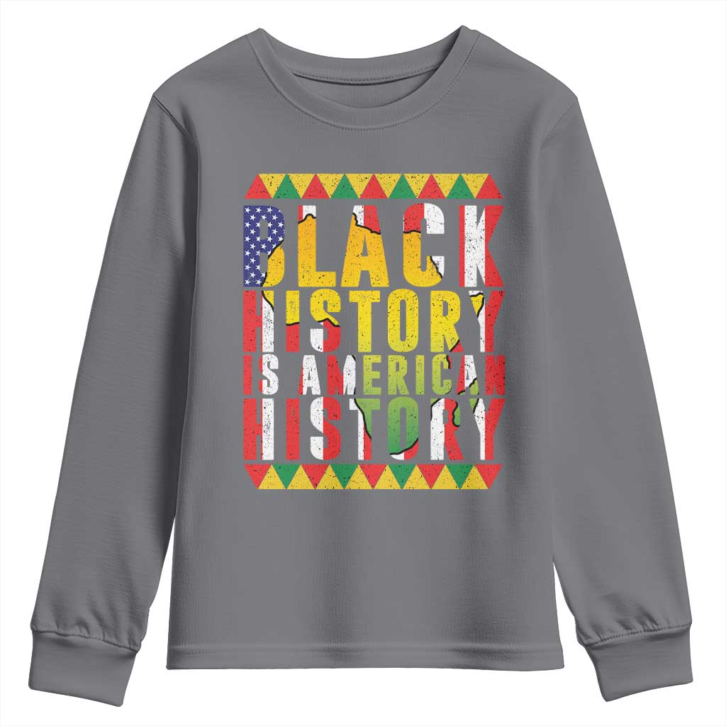 Black History is American History Youth Sweatshirt Patriotic African Pride TS02 Charcoal Print Your Wear