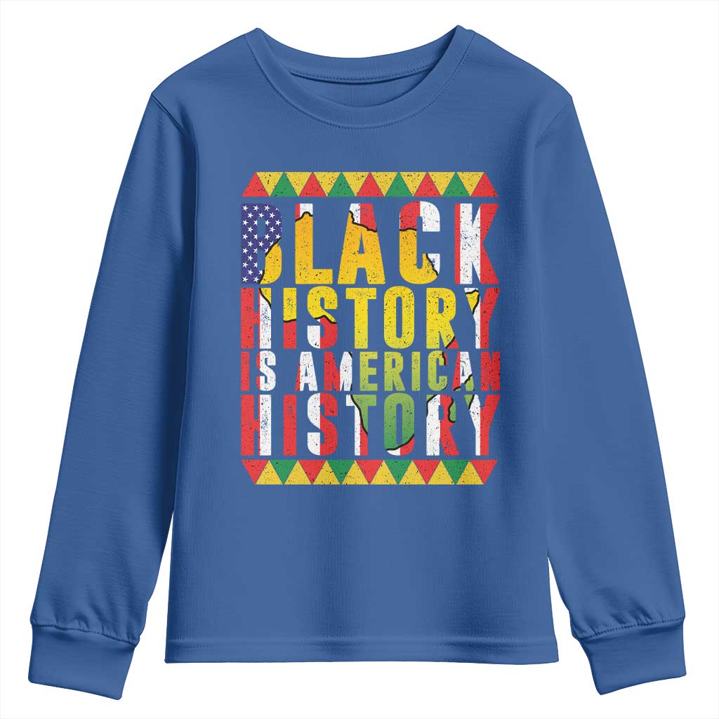 Black History is American History Youth Sweatshirt Patriotic African Pride TS02 Royal Blue Print Your Wear