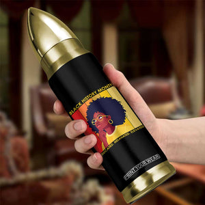 Black History Month Afro Woman Bullet Tumbler Educated Melanated Elevated African American Empowerment TS02 Print Your Wear