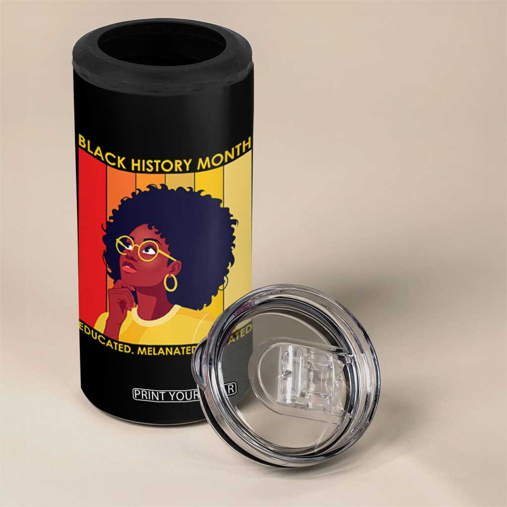 Black History Month Afro Woman 4 in 1 Can Cooler Tumbler Educated Melanated Elevated African American Empowerment TS02 Print Your Wear