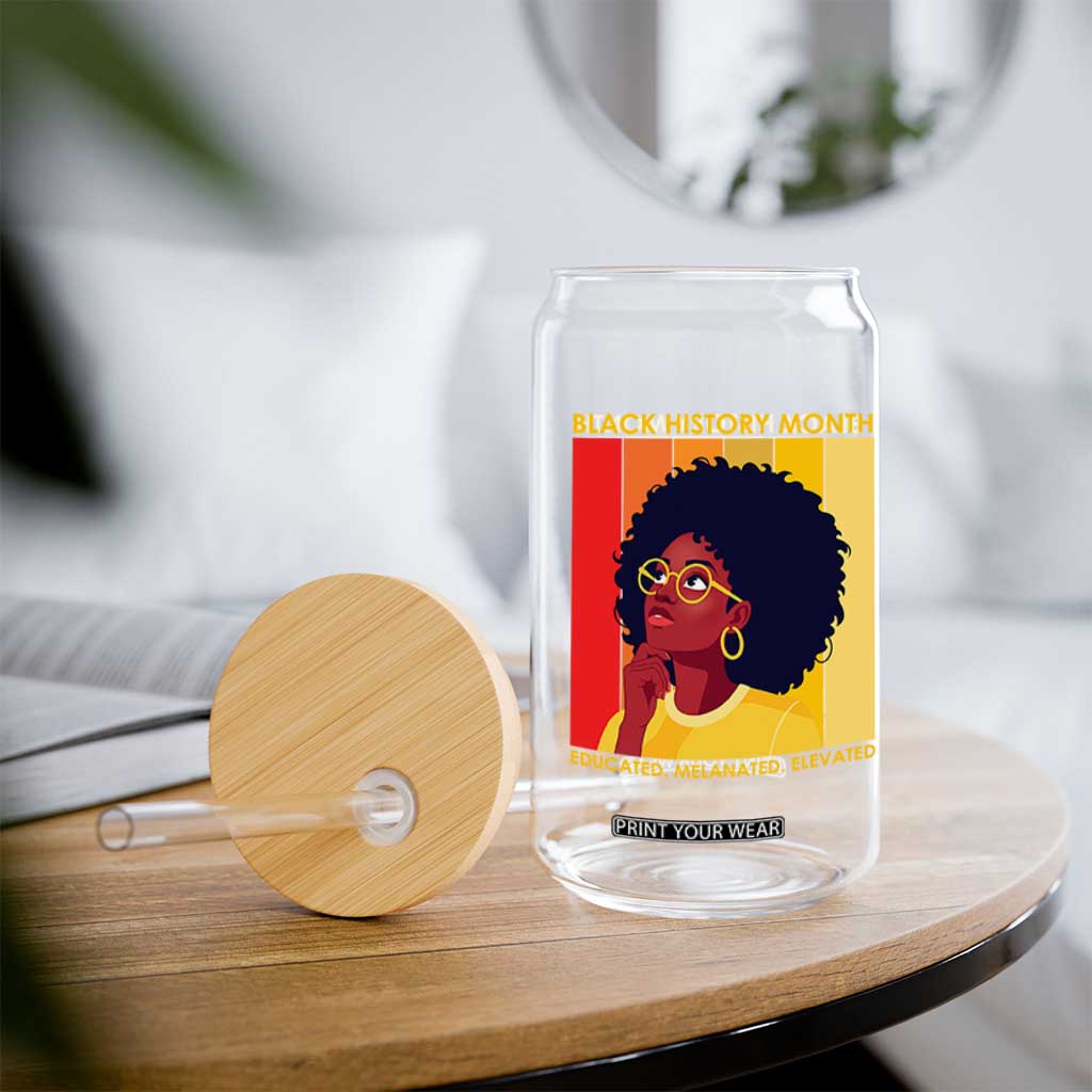 Black History Month Afro Woman Glass Can Educated Melanated Elevated African American Empowerment TS02 Print Your Wear