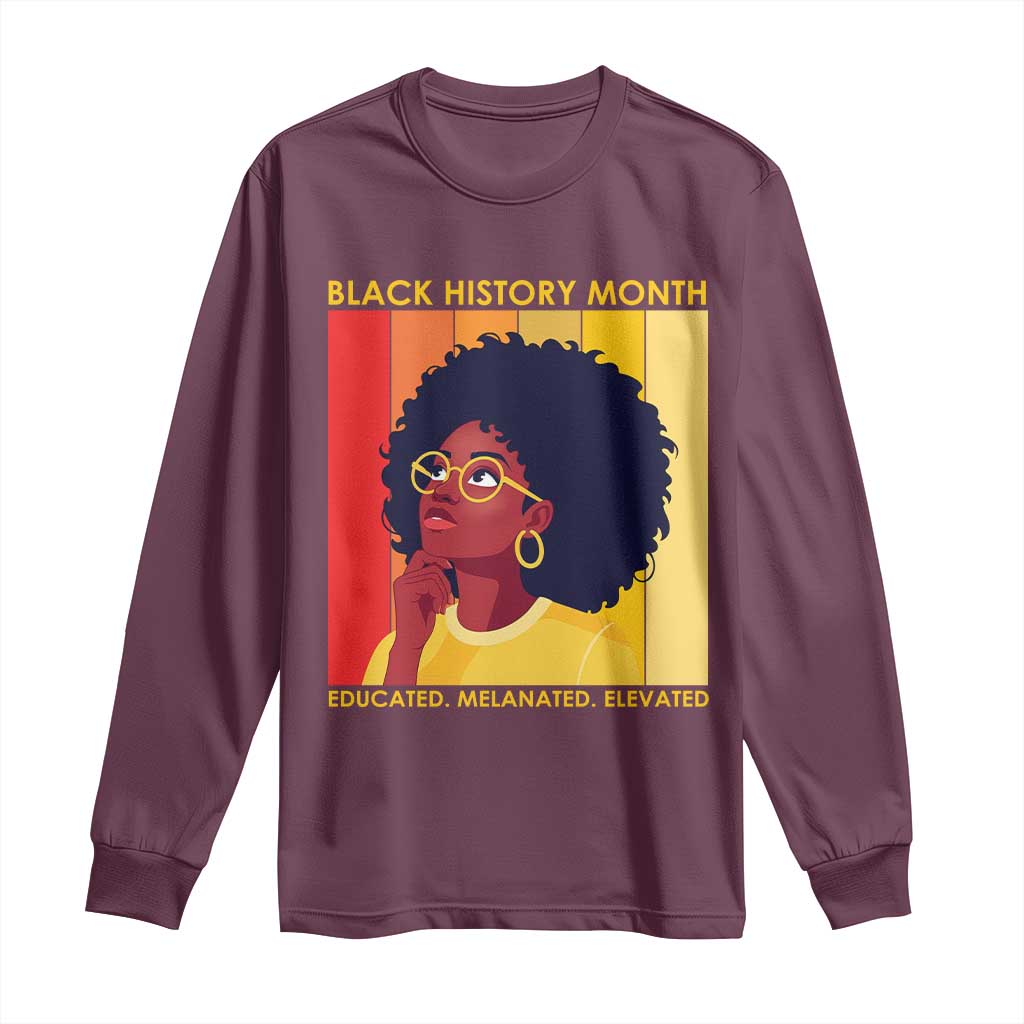 Black History Month Afro Woman Long Sleeve Shirt Educated Melanated Elevated African American Empowerment TS02 Maroon Print Your Wear