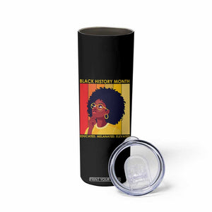 Black History Month Afro Woman Skinny Tumbler Educated Melanated Elevated African American Empowerment TS02 Print Your Wear