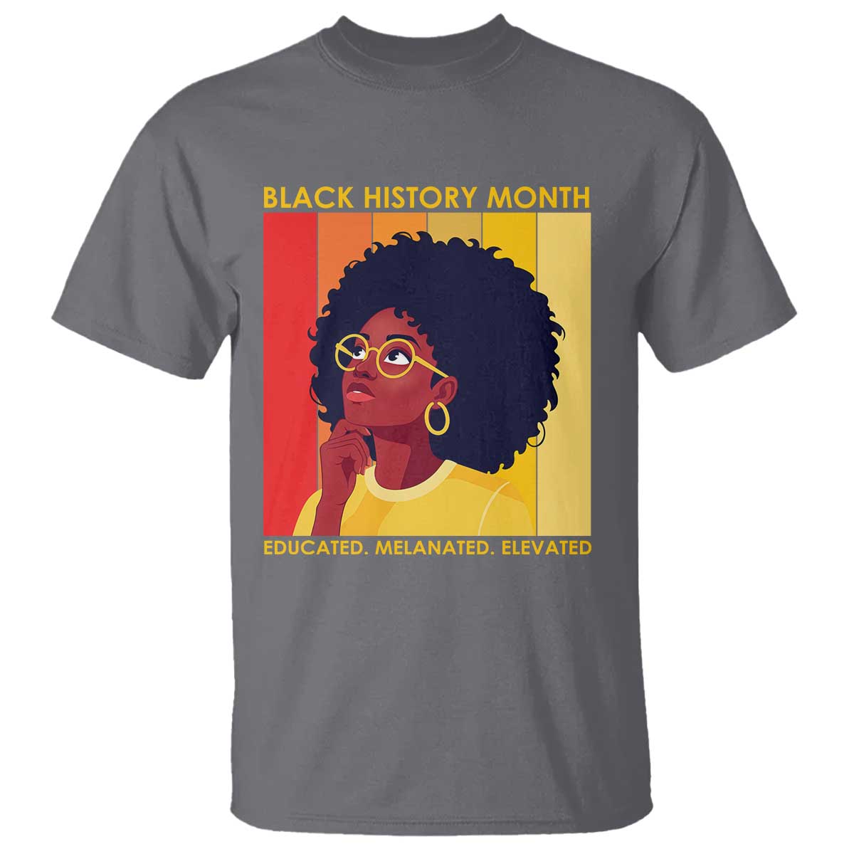 Black History Month Afro Woman T Shirt Educated Melanated Elevated African American Empowerment TS02 Charcoal Print Your Wear