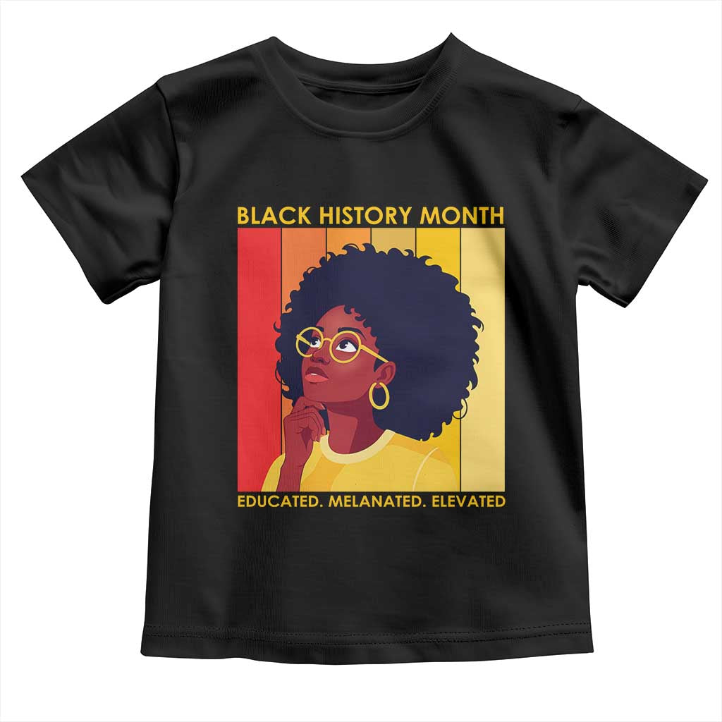 Black History Month Afro Woman Toddler T Shirt Educated Melanated Elevated African American Empowerment TS02 Black Print Your Wear