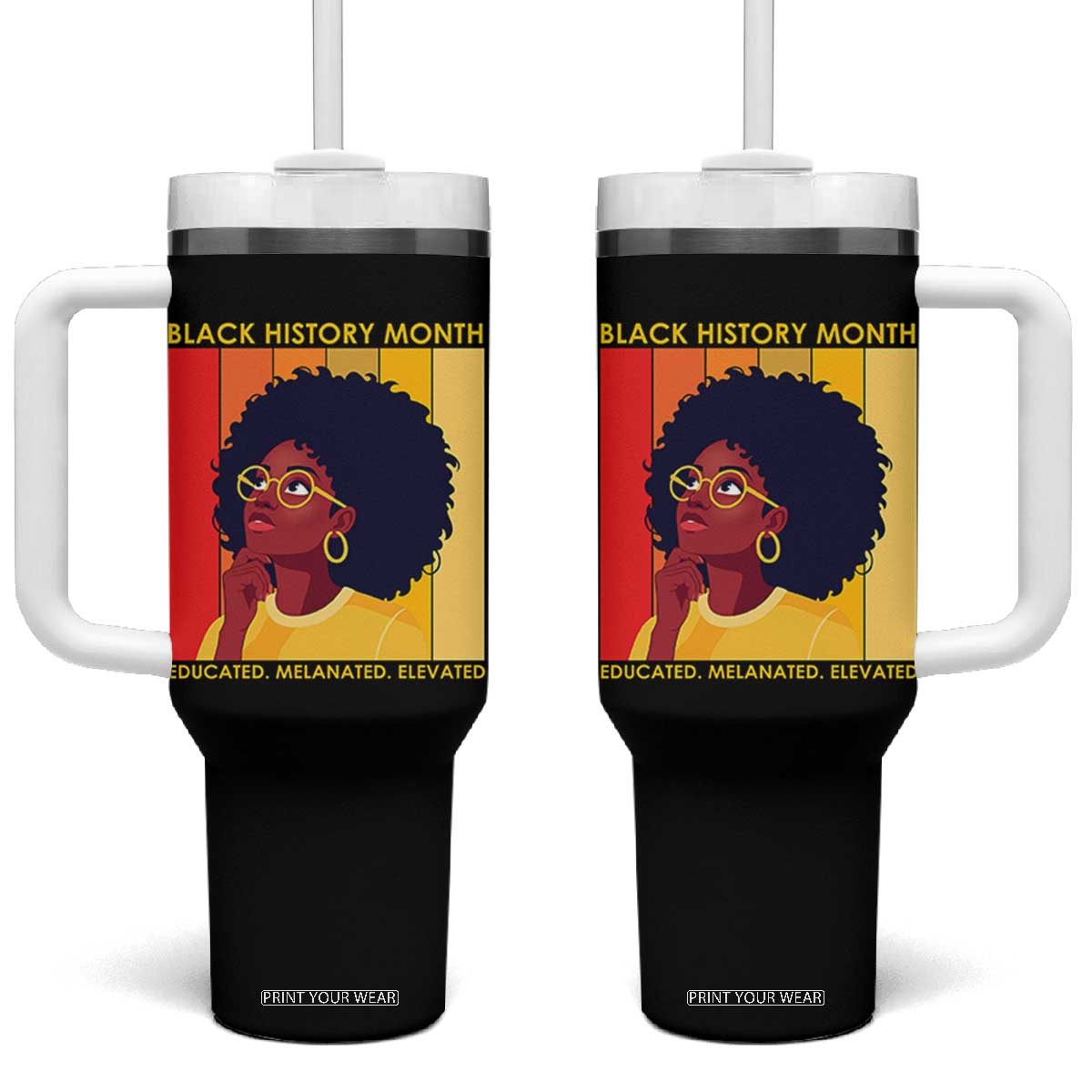 Black History Month Afro Woman Tumbler With Handle Educated Melanated Elevated African American Empowerment TS02 One Size: 40 oz Black Print Your Wear