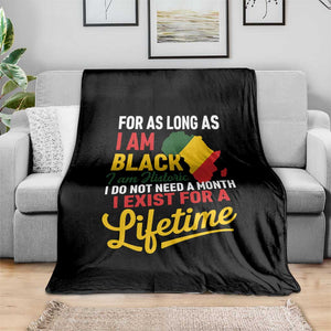 I Am Black History I Exist for a Lifetime Throw Blanket Black Pride African American Empowerment TS02 Print Your Wear