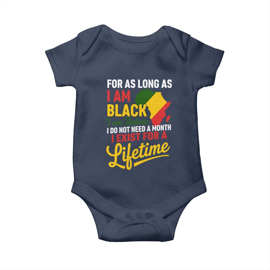 I Am Black History I Exist for a Lifetime Baby Onesie Black Pride African American Empowerment TS02 Navy Print Your Wear
