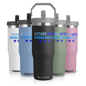 I Stand With Minneapolis Flip Straw Tumbler Blue Heart Solidarity Support Minnesota Strong TS02 Print Your Wear