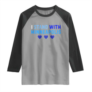 I Stand With Minneapolis Raglan Shirt Blue Heart Solidarity Support Minnesota Strong TS02 Sport Gray Black Print Your Wear