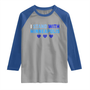 I Stand With Minneapolis Raglan Shirt Blue Heart Solidarity Support Minnesota Strong TS02 Sport Gray Royal Print Your Wear