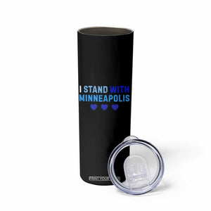 I Stand With Minneapolis Skinny Tumbler Blue Heart Solidarity Support Minnesota Strong TS02 Print Your Wear