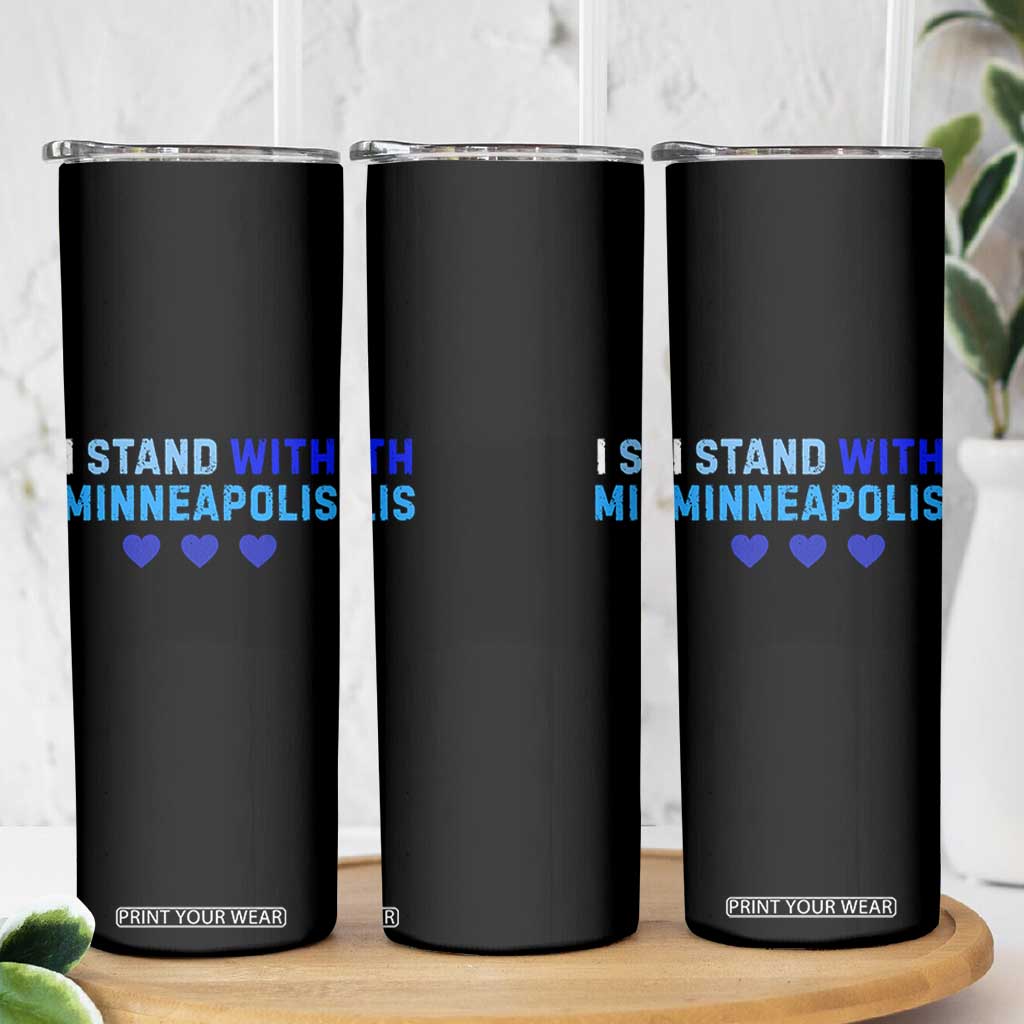I Stand With Minneapolis Skinny Tumbler Blue Heart Solidarity Support Minnesota Strong TS02 Print Your Wear