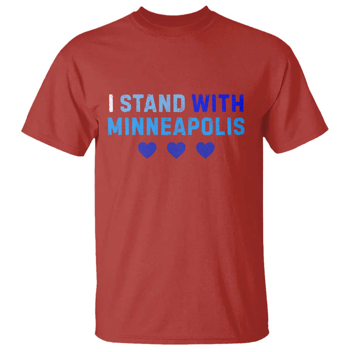 I Stand With Minneapolis T Shirt Blue Heart Solidarity Support Minnesota Strong TS02 Red Print Your Wear