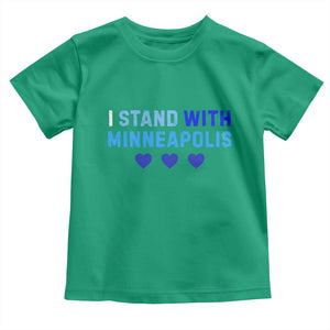 I Stand With Minneapolis Toddler T Shirt Blue Heart Solidarity Support Minnesota Strong TS02 Irish Green Print Your Wear