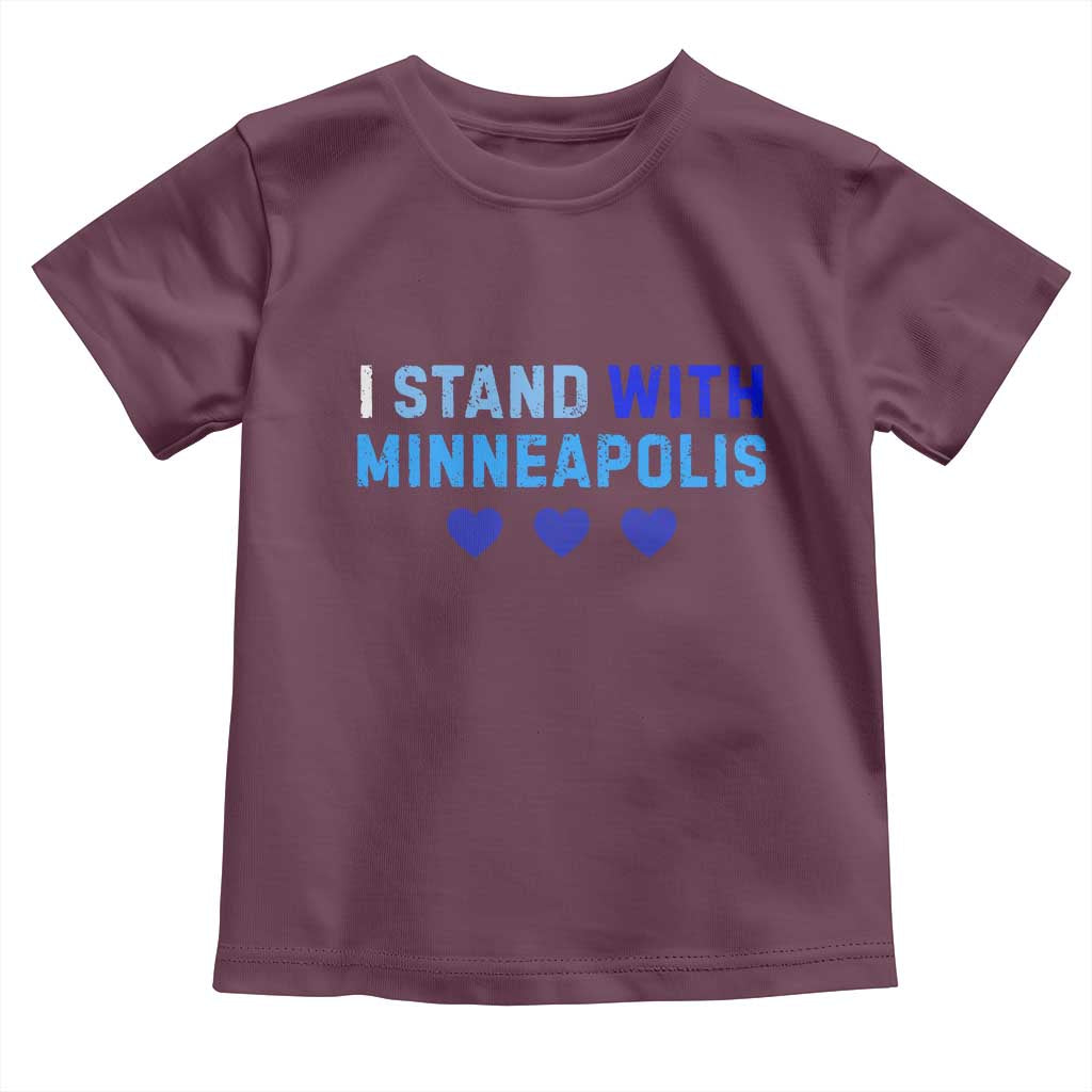 I Stand With Minneapolis Toddler T Shirt Blue Heart Solidarity Support Minnesota Strong TS02 Maroon Print Your Wear