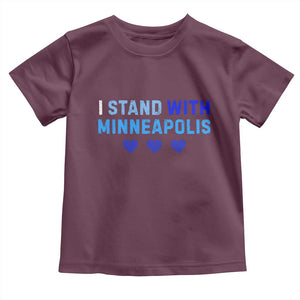 I Stand With Minneapolis Toddler T Shirt Blue Heart Solidarity Support Minnesota Strong TS02 Maroon Print Your Wear