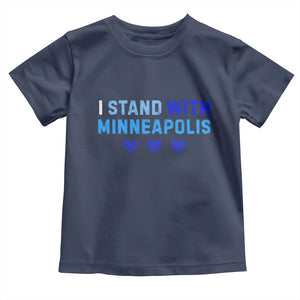 I Stand With Minneapolis Toddler T Shirt Blue Heart Solidarity Support Minnesota Strong TS02 Navy Print Your Wear