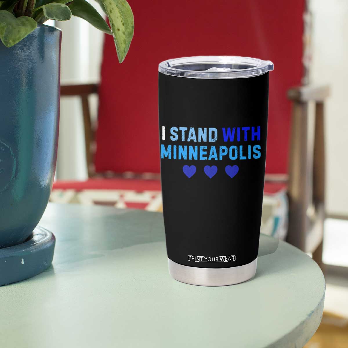 I Stand With Minneapolis Tumbler Cup Blue Heart Solidarity Support Minnesota Strong TS02 Print Your Wear