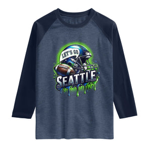 Lets Go Seattle Athletic Helmet Dripping Style Graphic Raglan Shirt Game Day Sports Fan