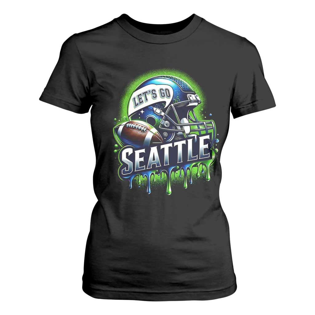 Lets Go Seattle Athletic Helmet Dripping Style Graphic T Shirt For Women Game Day Sports Fan TS02 Black Print Your Wear