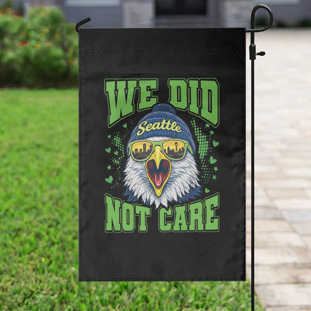 We Did Not Care Seattle Game Day Garden Flag Bold Sarcastic Hawk City Skyline Sports Fan