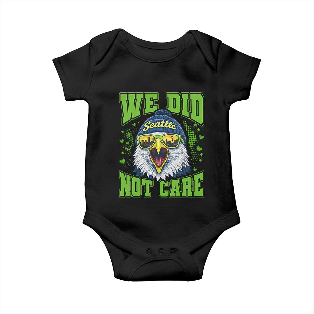 We Did Not Care Seattle Game Day Baby Onesie Bold Sarcastic Hawk City Skyline Sports Fan TS02 Black Print Your Wear