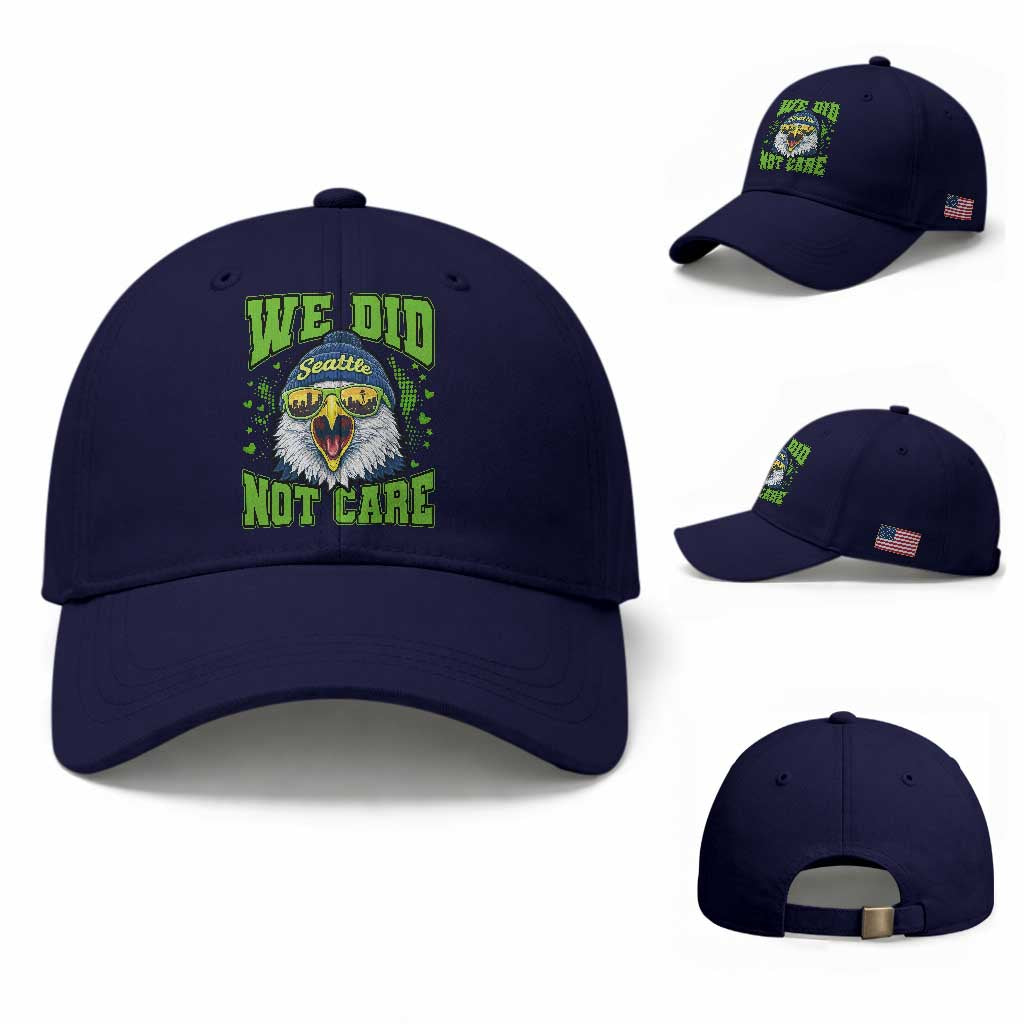 We Did Not Care Seattle Game Day Baseball Cap Bold Sarcastic Hawk City Skyline Sports Fan