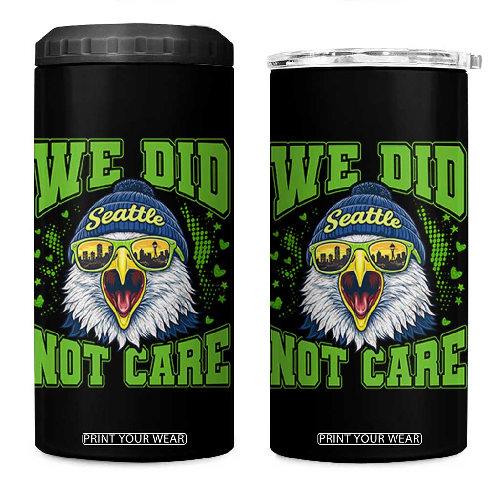 We Did Not Care Seattle Game Day 4 in 1 Can Cooler Tumbler Bold Sarcastic Hawk City Skyline Sports Fan TS02 One Size: 16 oz Black Print Your Wear