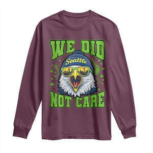 We Did Not Care Seattle Game Day Long Sleeve Shirt Bold Sarcastic Hawk City Skyline Sports Fan