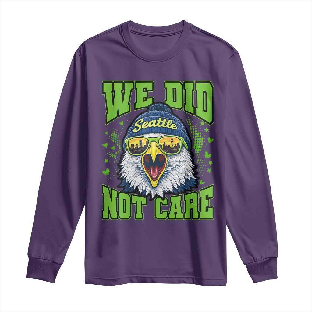 We Did Not Care Seattle Game Day Long Sleeve Shirt Bold Sarcastic Hawk City Skyline Sports Fan