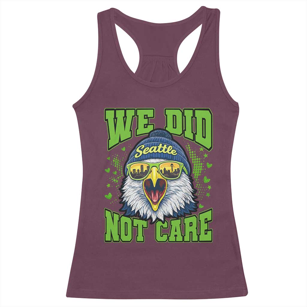 We Did Not Care Seattle Game Day Racerback Tank Top Bold Sarcastic Hawk City Skyline Sports Fan