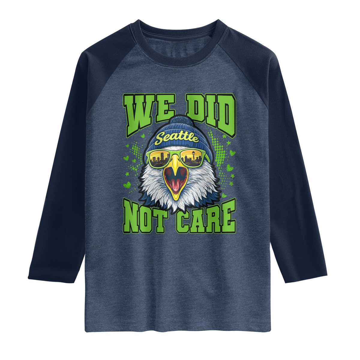 We Did Not Care Seattle Game Day Raglan Shirt Bold Sarcastic Hawk City Skyline Sports Fan