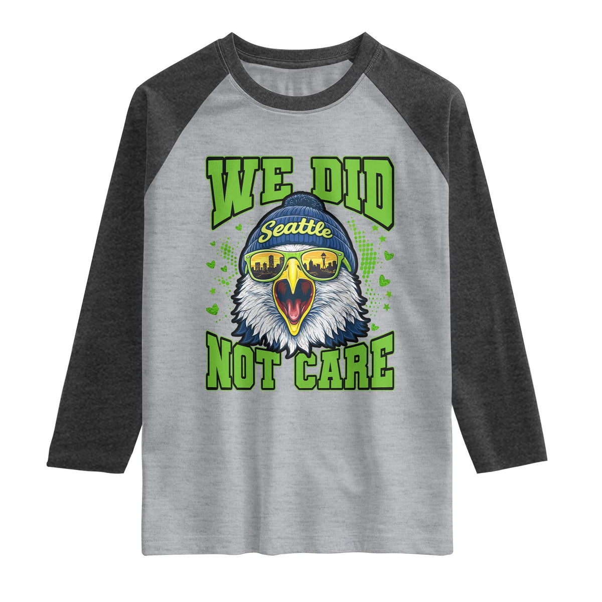 We Did Not Care Seattle Game Day Raglan Shirt Bold Sarcastic Hawk City Skyline Sports Fan