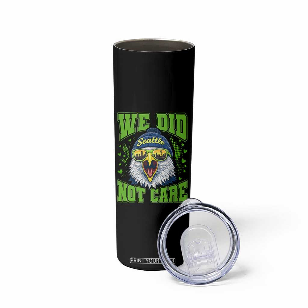 We Did Not Care Seattle Game Day Skinny Tumbler Bold Sarcastic Hawk City Skyline Sports Fan