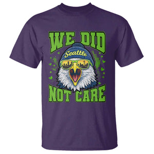 We Did Not Care Seattle Game Day T Shirt Bold Sarcastic Hawk City Skyline Sports Fan