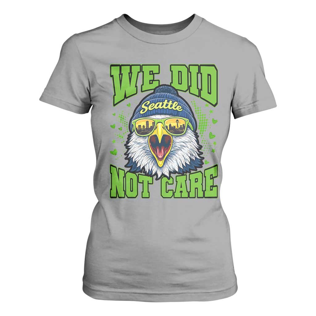 We Did Not Care Seattle Game Day T Shirt For Women Bold Sarcastic Hawk City Skyline Sports Fan