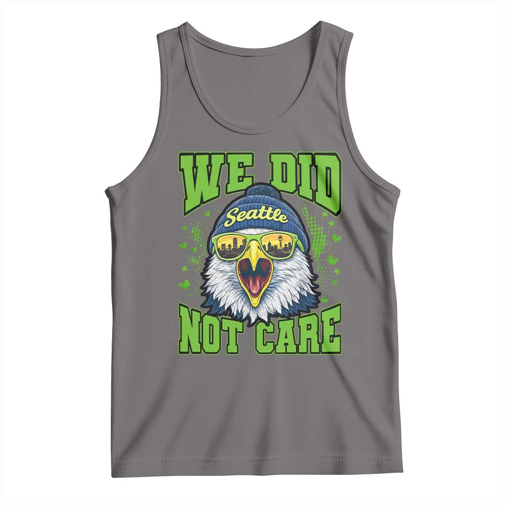 We Did Not Care Seattle Game Day Tank Top Bold Sarcastic Hawk City Skyline Sports Fan