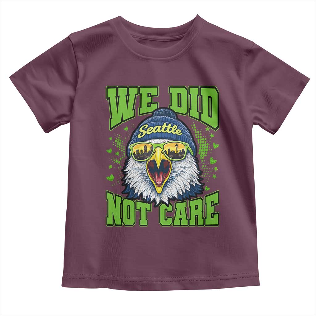 We Did Not Care Seattle Game Day Toddler T Shirt Bold Sarcastic Hawk City Skyline Sports Fan