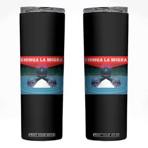 Chinga La Migra Red Eye Laser Loon Skinny Tumbler Political Resist Ice Minnesota Protest TS02 Black Print Your Wear