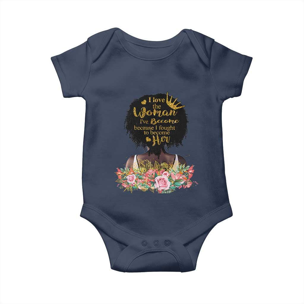Afro Black Queen Baby Onesie I Love The Woman I've Become Melanin African American Pride TS02 Navy Print Your Wear