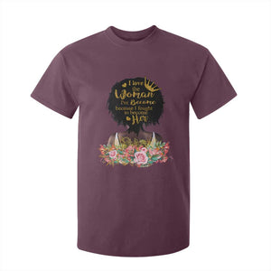 Afro Black Queen T Shirt For Kid I Love The Woman I've Become Melanin African American Pride TS02 Maroon Print Your Wear