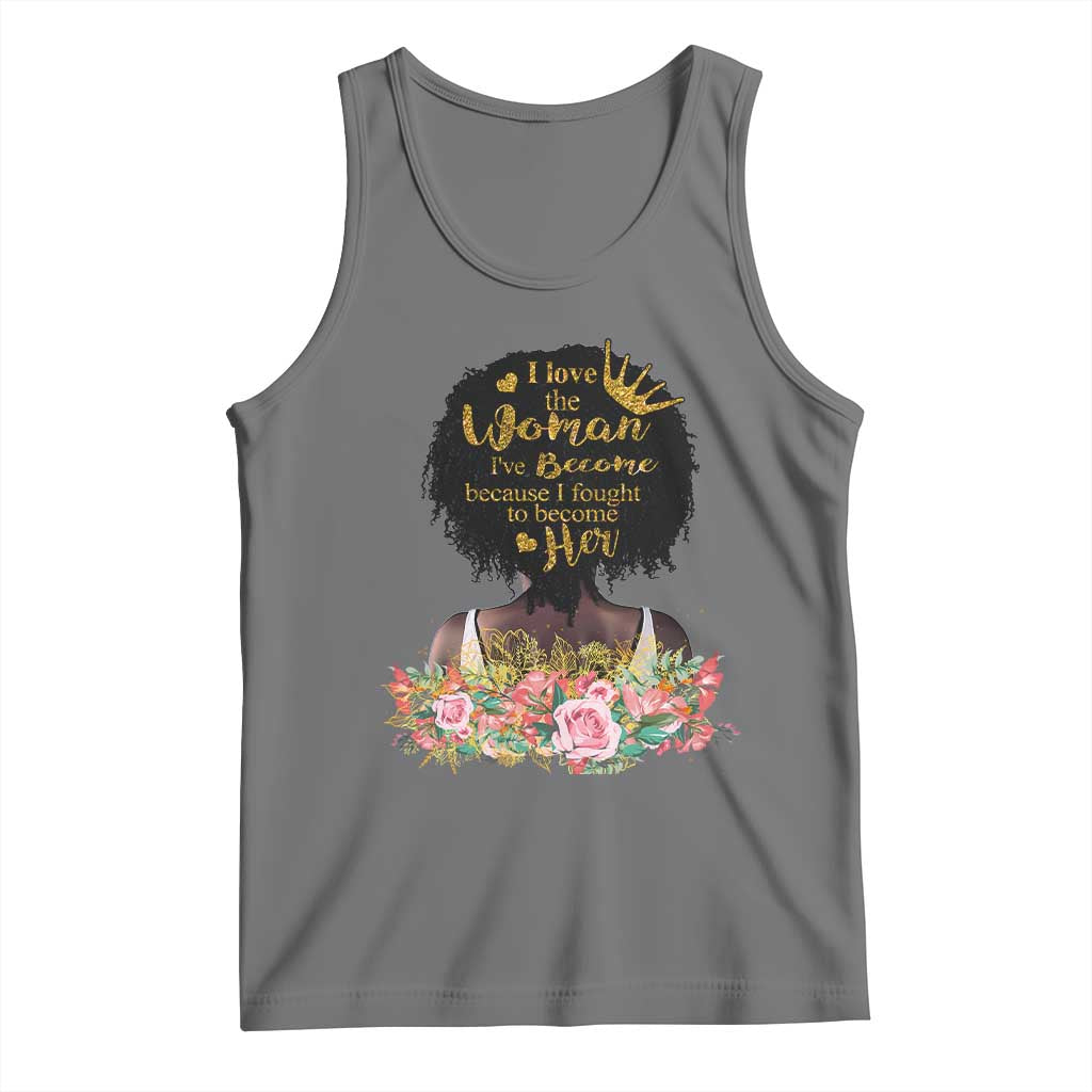 Afro Black Queen Tank Top I Love The Woman I've Become Melanin African American Pride TS02 Black Heather Print Your Wear