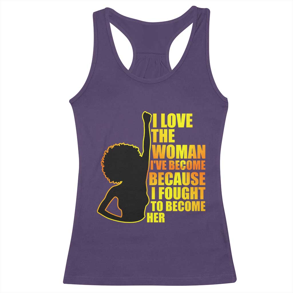 Afro Black Pride Racerback Tank Top I Love The Woman I've Become Melanin Silhouette TS02 Purple Print Your Wear