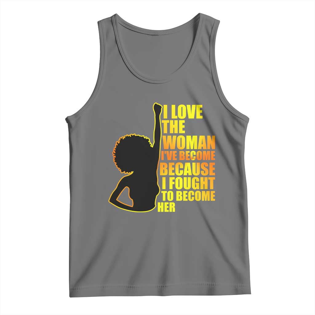 Afro Black Pride Tank Top I Love The Woman I've Become Melanin Silhouette TS02 Black Heather Print Your Wear